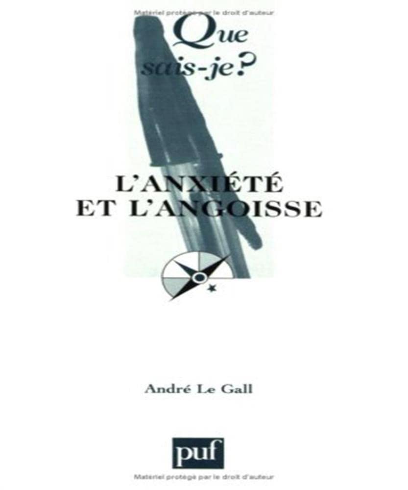 L'anxiété et l'angoisse Psychology