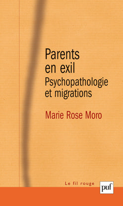 Parents en exil : psychopathologie et migrations book