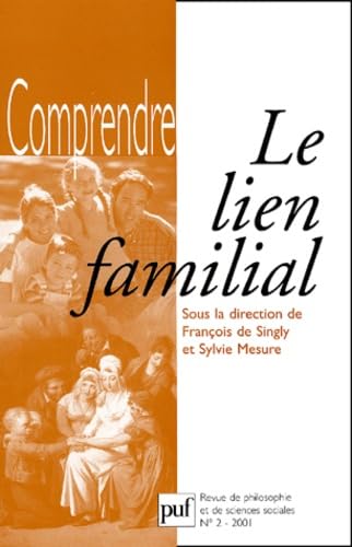 Comprendre, numéro 2 - 2001 : Le Lien Familial book