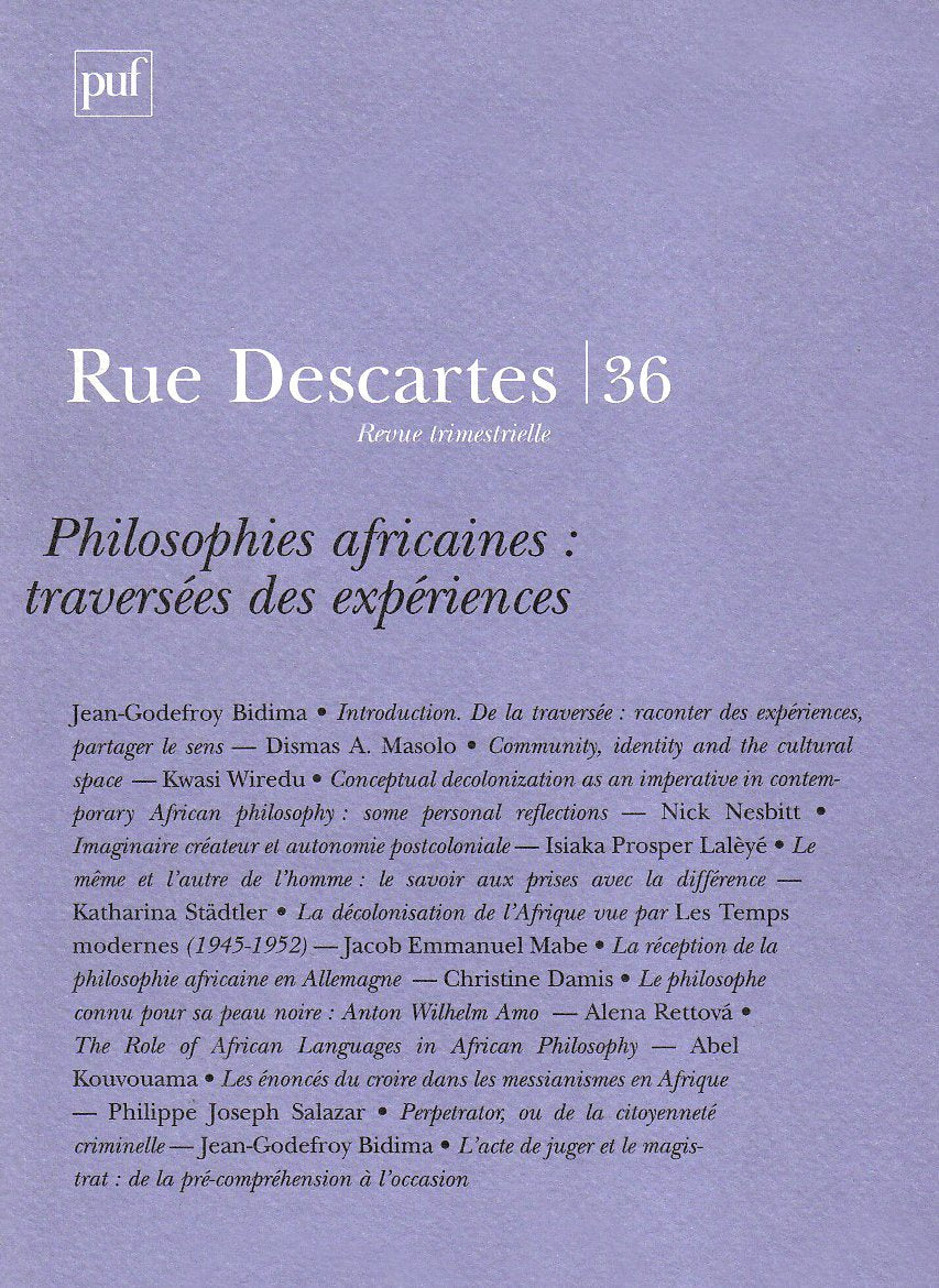 Rue Descartes. 36, Philosophies Africaines: Traversees Des Experiences book