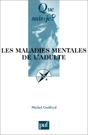 Les maladies mentales de l'adulte Medicine