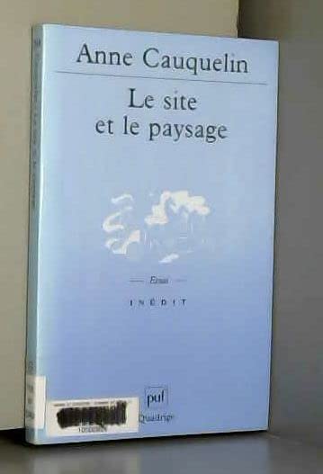 Site et le paysage (Le) Philosophy