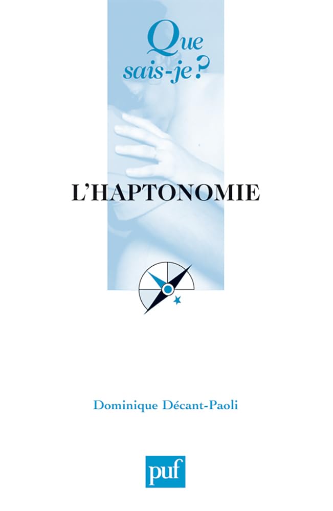 L'haptonomie: L'être humain et son affectivité Psychology