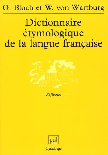Dictionnaire étymologique de la langue française Social Sciences