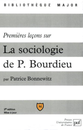Premières leçons sur la sociologie de Pierre Bourdieu Business, Finance & Career