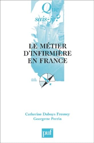Le Métier d'infirmière en France book