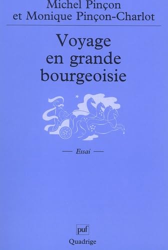 Voyage en grande bourgeoisie book