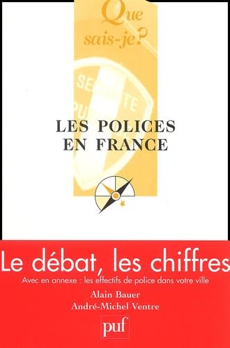 Les Polices en France : Le Débat, les chiffres book