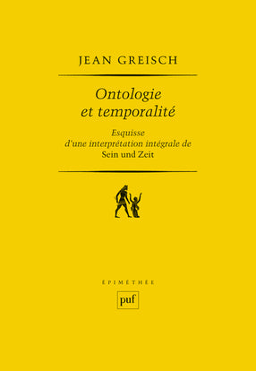 Ontologie et temporalité : esquisse d'une interprétation intégrale de Sein und Zeit book