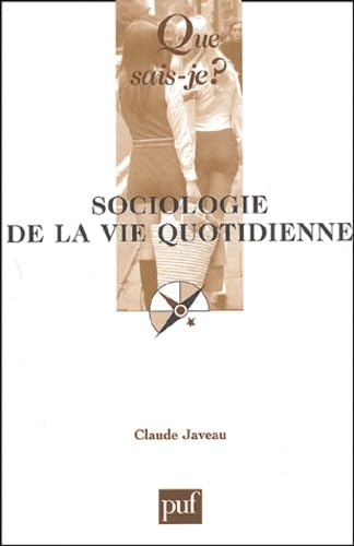 Sociologie de la vie quotidienne Books