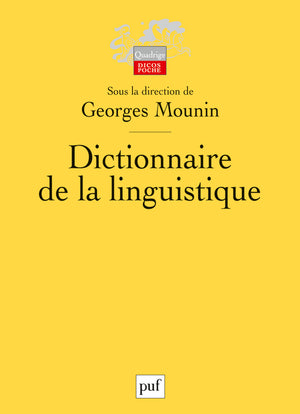 Dictionnaire de la linguistique Social Sciences
