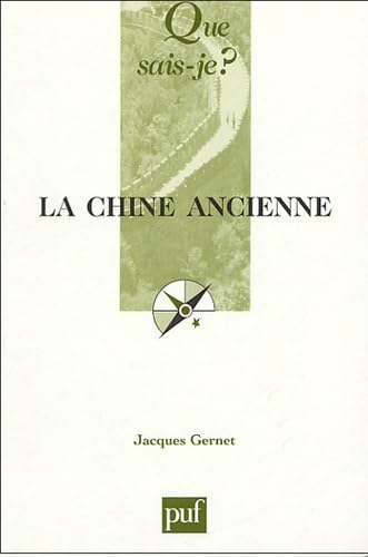 La Chine ancienne: Des origines à l'Empire book