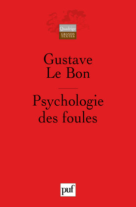 Psychologie des foules Psychology
