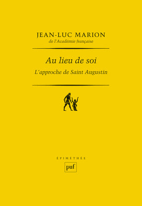 Au lieu de soi : l'approche de saint Augustin book