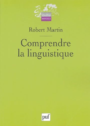 Comprendre la linguistique: Épistémologie élémentaire d'une discipline Social Sciences