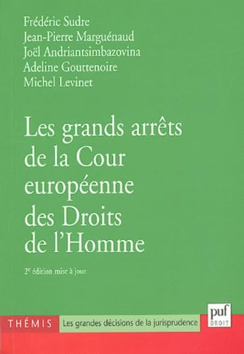 Les grands arrêts de la Cour europenne des droits de l'homme Law