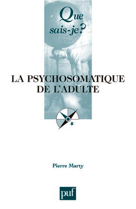 La psychosomatique de l'adulte book