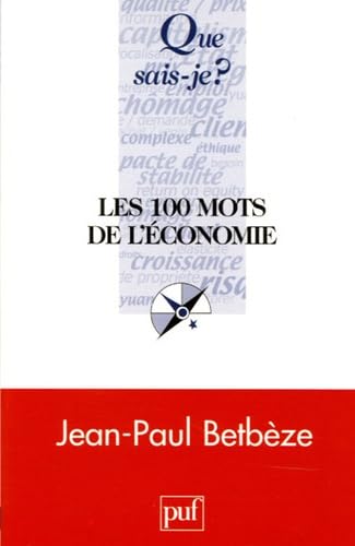 Les 100 mots de l'economie book