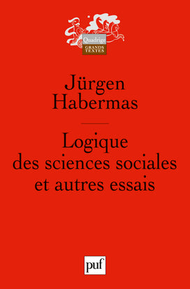 Logique des sciences sociales : et autres essais Social Sciences
