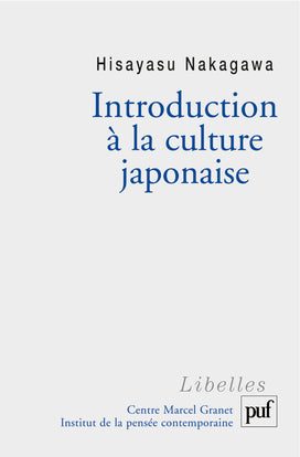 Introduction à la culture japonaise : essai d'anthropologie réciproque Philosophy