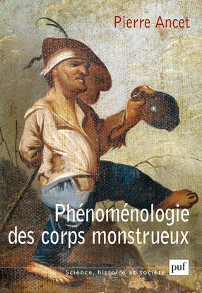 Phénoménologie des corps monstrueux Philosophy