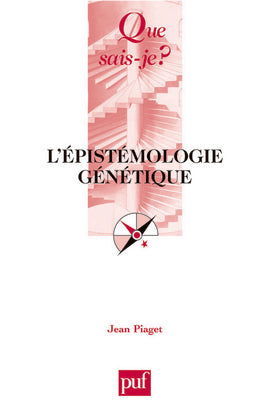 L'épistémologie génétique Philosophy
