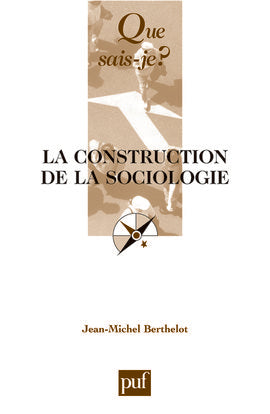 La construction de la sociologie book