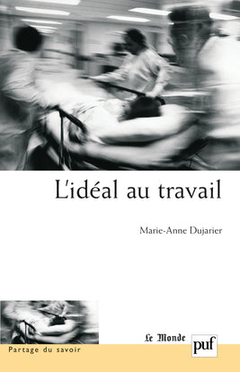 L'idéal au travail Books