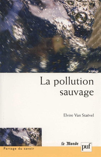 Product Image: La pollution sauvage