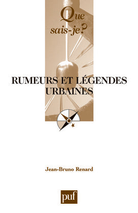 Rumeurs et légendes urbaines Social Sciences