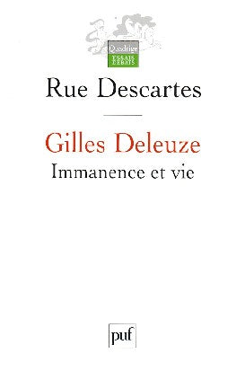 Gilles Deleuze : immanence et vie Philosophy