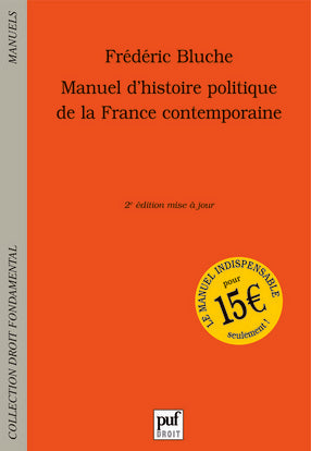 Manuel d'histoire politique de la France contemporaine Law