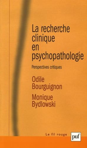 La recherche clinique en psychopathologie: Perspectives critiques Medicine