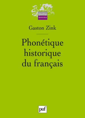 Phonétique historique du français Social Sciences