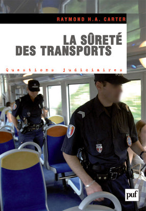 La sûreté des transports : les transports face aux risques et menaces terroristes Law