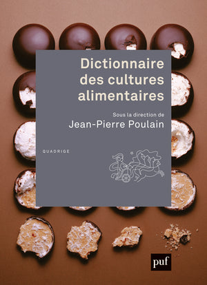 Dictionnaire des cultures alimentaires Books
