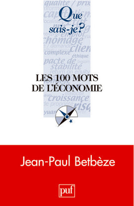 Les 100 mots de l'économie Religion & Esotericism