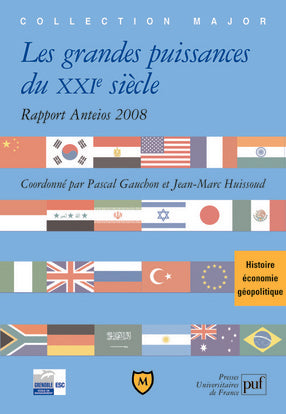 Les grandes puissances du XXIe siècle : rapport Anteios 2008 book