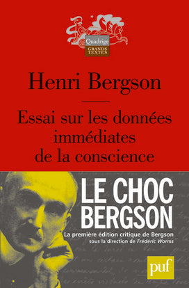 Essai sur les données immédiates de la conscience Philosophy