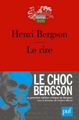 Le rire : essai sur la signification du comique Philosophy