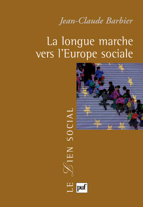 La longue marche vers l'Europe sociale book