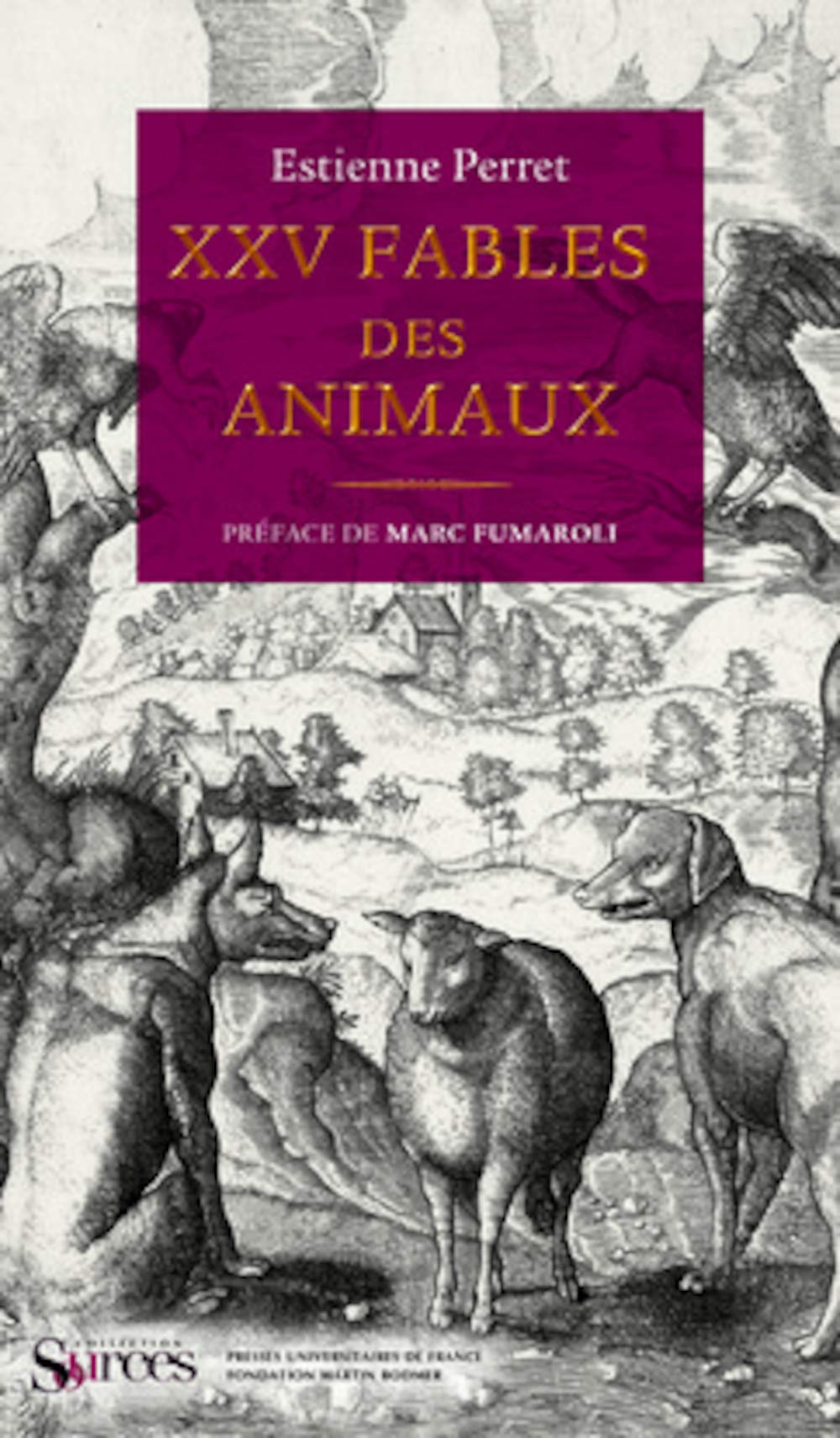 vingt-cinq fables des animaux: PREFACE DE MARC FUMAROLI DE L'ACADEMIE FRANCAISE Books
