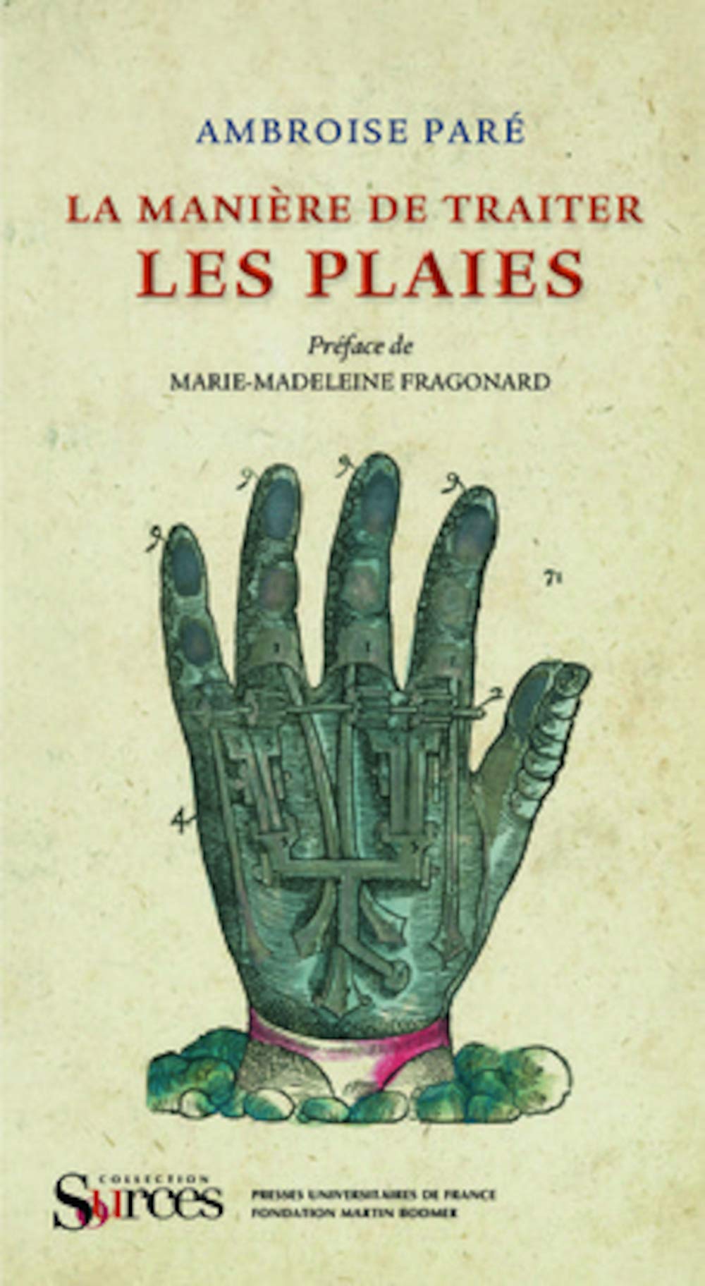 la maniere de traiter les plaies: PREFACE DE MARIE-MADELEINE FRAGONARD Books