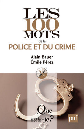 Les 100 mots de la police et du crime Law