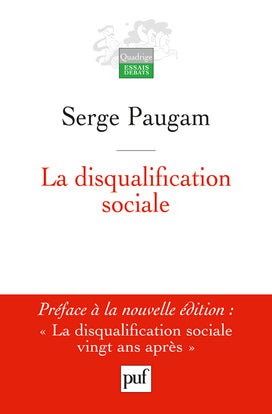 La disqualification sociale : essai sur la nouvelle pauvreté book