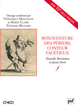 Bonaventure des Périers, conteur facétieux : Nouvelles récréations et joyeux devis book
