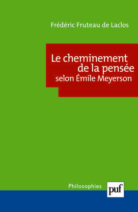Le cheminement de la pensée selon Emile Meyerson Philosophy