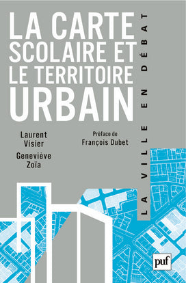 La carte scolaire et le territoire urbain Books