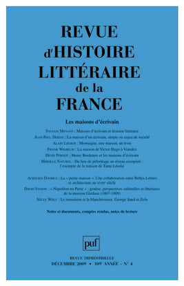 Revue d'histoire littéraire de la France, n° 4 (2009). Les maisons d'écrivain Books
