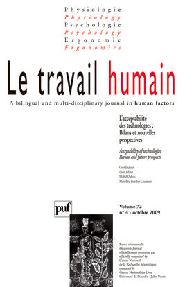 Travail humain (Le), n° 4 (2009). L'acceptabilité des technologies : bilans et nouvelles perspectives. Acceptability of technologies : review and future prospects book